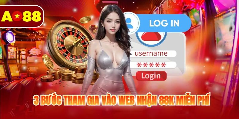 Đăng Nhập AO88 - Hướng Dẫn Truy Cập Giải Trí Nhanh 3 3 bước tham gia vào web nhận 88k miễn phí