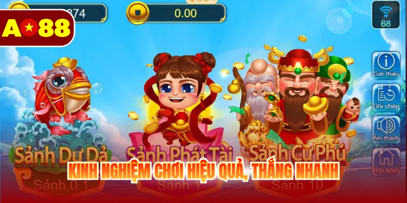 Kinh nghiệm chơi hiệu quả, thắng nhanh