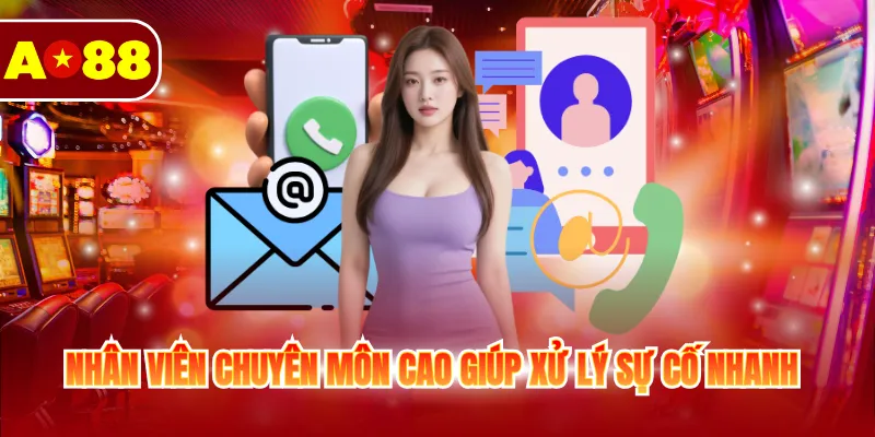 Liên Hệ AO88 2 Nhân viên chuyên môn cao giúp xử lý sự cố nhanh