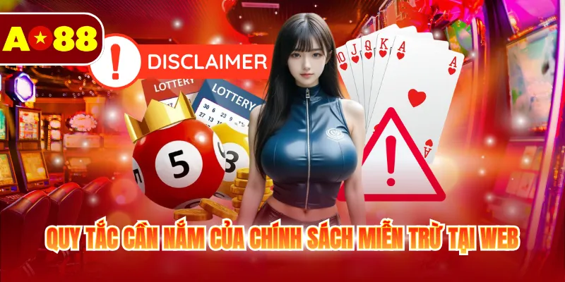 Miễn Trừ Trách Nhiệm AO88 4 Quy tắc cần nắm của chính sách miễn trừ tại web
