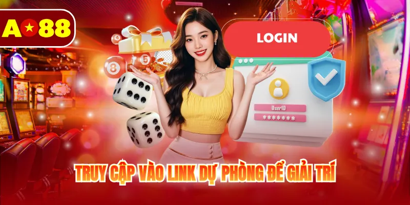 Đăng Nhập AO88 - Hướng Dẫn Truy Cập Giải Trí Nhanh 4 Truy cập vào link dự phòng để giải trí